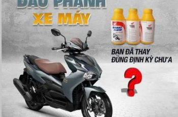 DẦU PHANH XE MÁY – BẠN ĐÃ THAY ĐÚNG ĐỊNH KỲ?